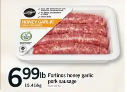 Fortinos FORTINOS HONEY GARLIC PORK SAUSAGE offer
