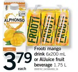 Fortinos FROOTI MANGO DRINK, 6X200 ML OR ALJUICE FRUIT BEVERAGE, 1.75 L offer