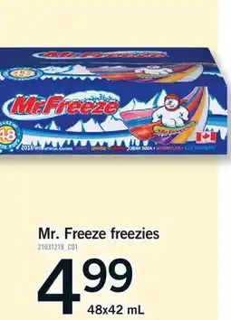 Fortinos MR. FREEZE FREEZIES offer