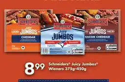 Fortinos SCHNEIDERS JUICY JUMBOS WIENERS, 375G-450G offer