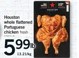Fortinos HOUSTON WHOLE FLATTENED PORTUGUESE CHICKEN offer