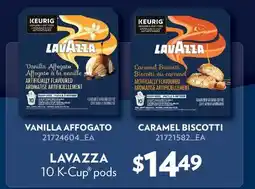 Fortinos LAVAZZA VANILLA AFFOGATO, CARAMEL BISCOTTI, 10 K-Cup pods offer