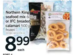Fortinos NORTHERN KING SEAFOOD MIX, 600 G OR IFC BREADED CALAMARI, 500 G offer
