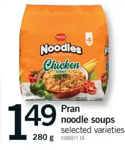 Fortinos PRAN NOODLE SOUPS offer