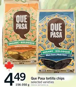 Fortinos QUE PASA TORTILLA CHIPS offer