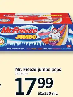 Fortinos MR. FREEZE JUMBO POPS offer