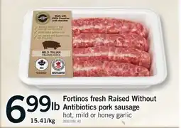 Fortinos FORTINOS FRESH RAISED WITHOUT ANTIBIOTICS PORK SAUSAGE offer