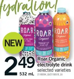 Fortinos ROAR ORGANIC ELECTROLYTE DRINK offer