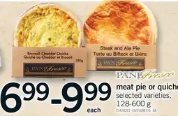 Fortinos PANE FRESCO MEAT PIE OR QUICHE offer