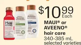 Fortinos MAUI OR AVEENO HAIR CARE offer