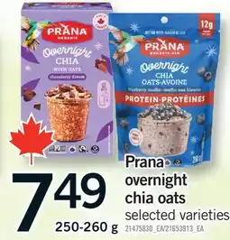 Fortinos PRANA OVERNIGHT CHIA OATS offer