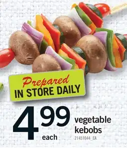 Fortinos VEGETABLE KEBOBS offer