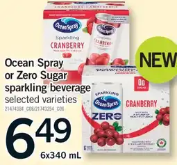 Fortinos OCEAN SPRAY OR ZERO SUGAR SPARKLING BEVERAGE offer