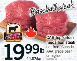 Fortinos CAB TOP SIRLOIN MEDALLION STEAK offer