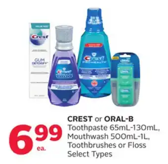 Rexall CREST or ORAL-B Toothpaste 65mL-130mL, Mouthwash 500mL-1L, Toothbrushes or Floss offer