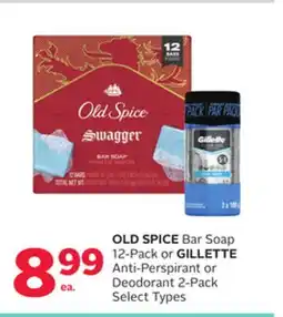 Rexall OLD SPICE Bar Soap 12-Pack or GILLETTE Anti-Perspirant or Deodorant 2-Pack offer