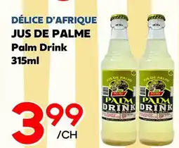Marche Salaberry DÉLICE D'AFRIQUE JUS DE PALME offer