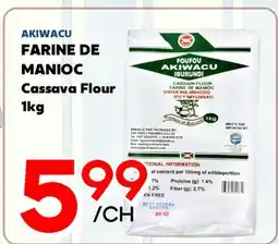 Marche Salaberry AKIWACU FARINE DE MANIOC offer