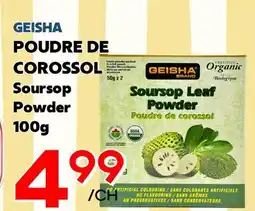 Marche Salaberry Geisha poudre de corossol offer