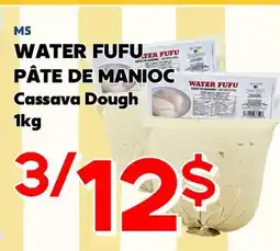 Marche Salaberry WATER FUFU PÂTE DE MANIOC MS offer