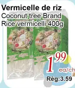 Marche C&T Vermicelle de riz offer