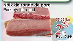Marche C&T Noix de ronde de porc offer