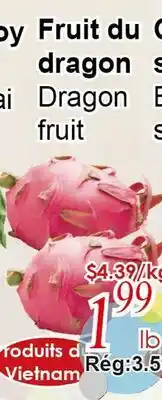 Marche C&T Fruit du dragon offer