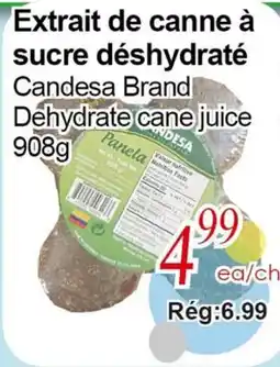 Marche C&T Candesa Brand Dehydrate cane juice offer