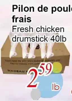 Marche C&T Fresh chicken drumstick 40lb offer