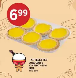 Kim Phat TARTELETTES AUX ŒUFS KIM PHAT offer
