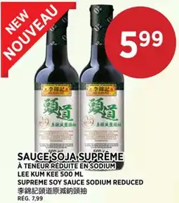 Kim Phat LEE KUM KEE SUPREME SOY SAUCE SODIUM REDUCED offer