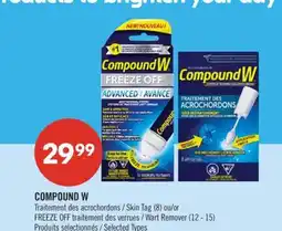 Pharmaprix COMPOUND W Skin Tag (8) or FREEZE OFF Wart Remover (12 - 15) offer