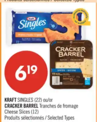 Pharmaprix KRAFT SINGLES (22) or CRACKER BARREL Cheese Slices (12) offer