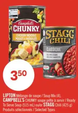 Pharmaprix LIPTON Soup Mix (4), CAMPBELL'S CHUNKY Ready To Serve Soup (515 mL) or STAGG Chili (425 g) offer