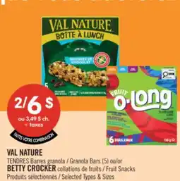 Pharmaprix VAL NATURE TENDRES Granola Bars (5) or BETTY CROCKER Fruit Snacks offer