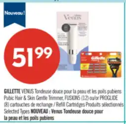 Pharmaprix GILLETTE VENUS Pubic Hair & Skin Gentle Trimmer, FUSION5 (12) or PROGLIDE Refill Cartridges offer