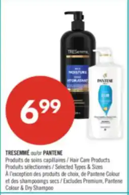 Pharmaprix TRESEMMÉ or PANTENE Hair Care Products offer