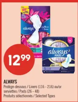 Pharmaprix ALWAYS Liners (116 - 216) or Pads (26 - 48) offer
