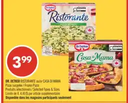 Pharmaprix DR. OETKER RISTORANTE or CASA DI MAMA Frozen Pizza offer