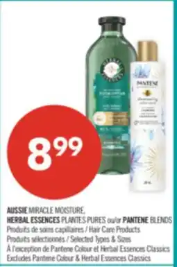 Pharmaprix AUSSIE MIRACLE MOISTURE, HERBAL ESSENCES PLANTES PURES or PANTENE BLENDS Hair Care Products offer