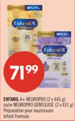 Pharmaprix ENFAMIL A+ NEUROPRO (2 x 445 g) or NEUROPRO GENTLEASE (2 x 431 g) Infant Formula offer