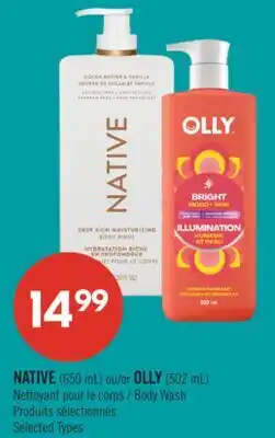 Pharmaprix NATIVE (650 mL) or OLLY (502 mL) Body Wash offer