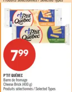 Pharmaprix P'TIT QUÉBEC Cheese Brick offer