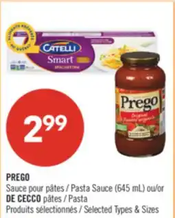 Pharmaprix PREGO Pasta Sauce (645 mL) or DE CECCO Pasta offer