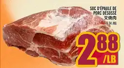 Marché Lian Tai SOC D'ÉPAULE DE PORC DESOSSE offer
