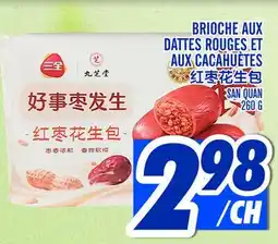 Marché Lian Tai BRIOCHE AUX DATTES ROUGES ET AUX CACAHUÈTES offer