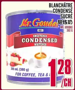 Marché Lian Tai MR. GOUDA SWEETENED CONDENSED WHITENER offer