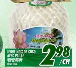 Marché Lian Tai JEUNE NOIX DE COCO AVEC PAILE offer