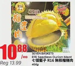 Btrust Supermarket SEVEN BASKETS R16 Seedless Durian Meat offer
