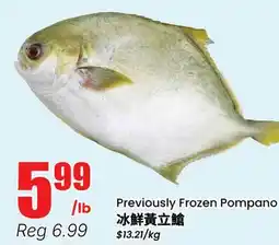 Btrust Supermarket Previously Frozen Pompano offer